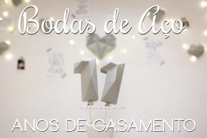 bodas de aço 11 anos de casamento